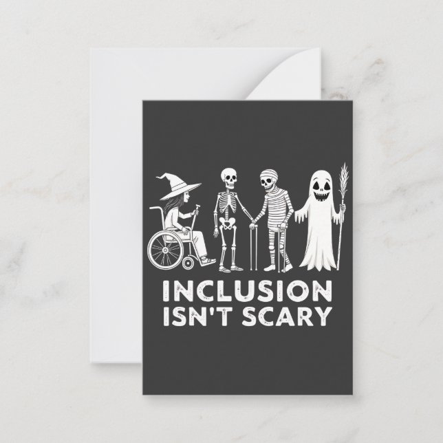 Inclusion isn't scary Spooky Skeleton Teacher  Card (Front)