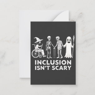 Inclusion isn't scary Spooky Skeleton Teacher  Card