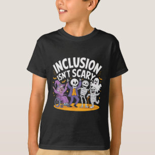 Inclusion Isn't Scary Teacher Skeleton Ghost Cute T-Shirt