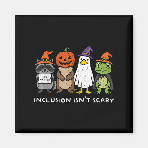 Inclusion Isn't Y Slp Halloween Sped Teacher Anima Magnet