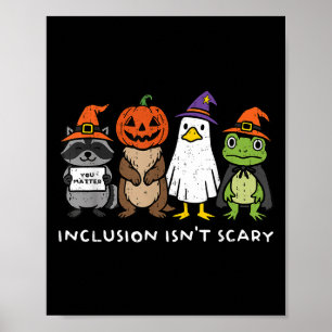 Inclusion Isn't Y Slp Halloween Sped Teacher Anima Poster