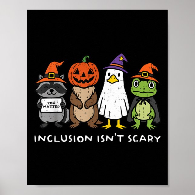 Inclusion Isn't Y Slp Halloween Sped Teacher Anima Poster (Front)