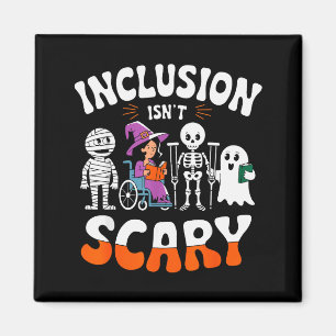 Inclusion Isn't Y Sped Halloween Special Education Magnet