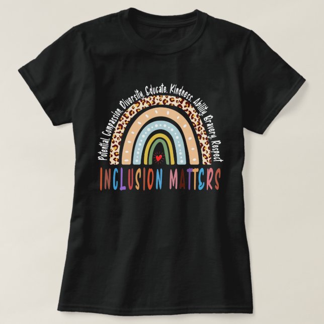 Inclusion Matters, Special Education, Autism  T-Shirt (Design Front)