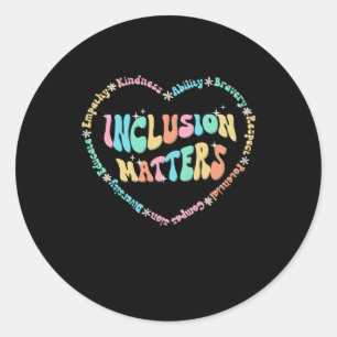 Inclusion Problems Autism Awareness Sped Teacher K Classic Round Sticker