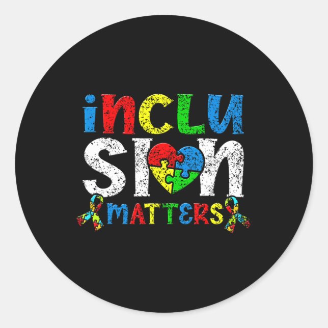 Inclusion Problems Autists Autist Autistic Support Classic Round Sticker (Front)