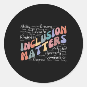 Inclusion S Special Education Awareness Mindfulnes Classic Round Sticker