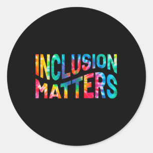 Inclusion S Tie Dye Special Education Teacher Wome Classic Round Sticker
