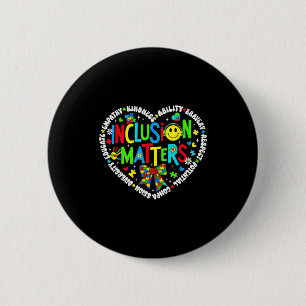 Inclusion special education teacher autism 6 cm round badge