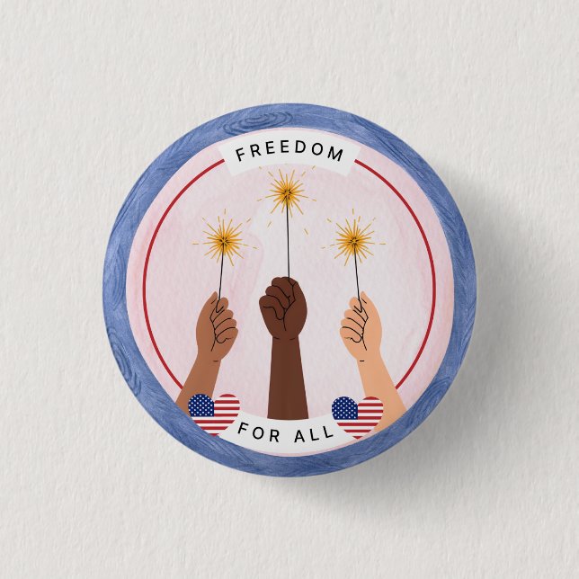Inclusive Fourth of July - Freedom for All 3 Cm Round Badge (Front)