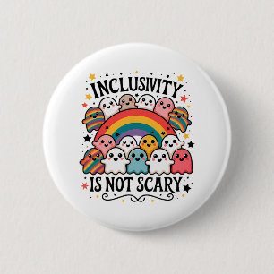 Inclusivity Is Not Scary – Cute Ghost Welcome Here 6 Cm Round Badge