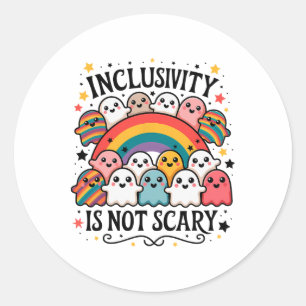 Inclusivity Is Not Scary – Cute Ghost Welcome Here Classic Round Sticker