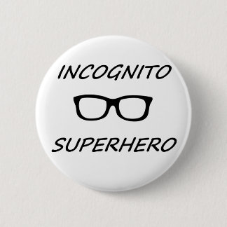Incognito Superhero 01B 6 Cm Round Badge