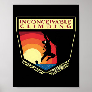 Inconceivable Climbing Cliffs Of Insanity Guilder Poster
