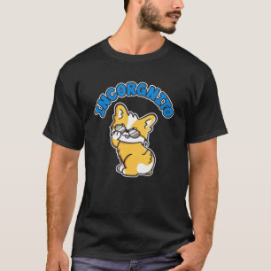 Incorgnito Corgi Loaf  Cute Puppy Dog Wearing Shad T-Shirt