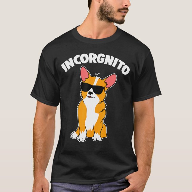 Incorgnito Corgi T-Shirt (Front)