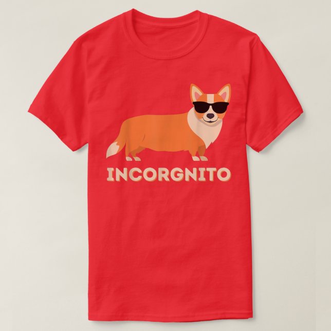 IncorgnitoFunny Welsh Corgi Owner Dog Lover  T-Shirt (Design Front)