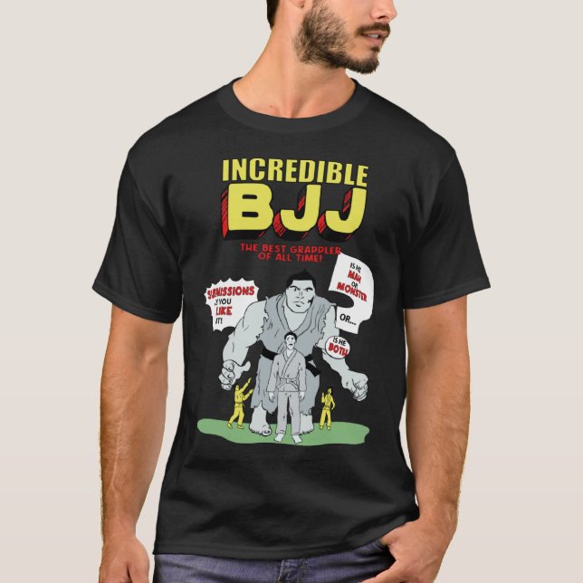 Incredible BJJ Brazilian Jiu Jitsu BJJ MMA T-Shirt (Front)
