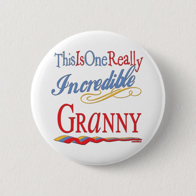 Incredible Granny 6 Cm Round Badge (Front)