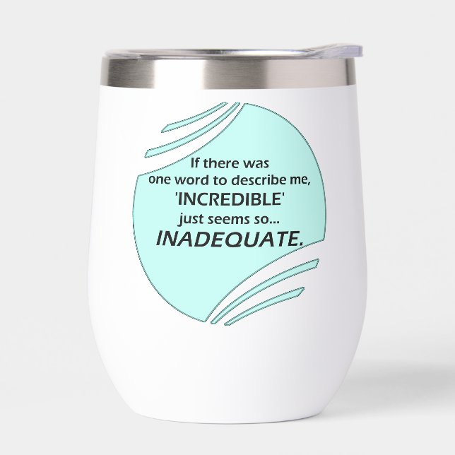 Incredible is inaccurate (Left)
