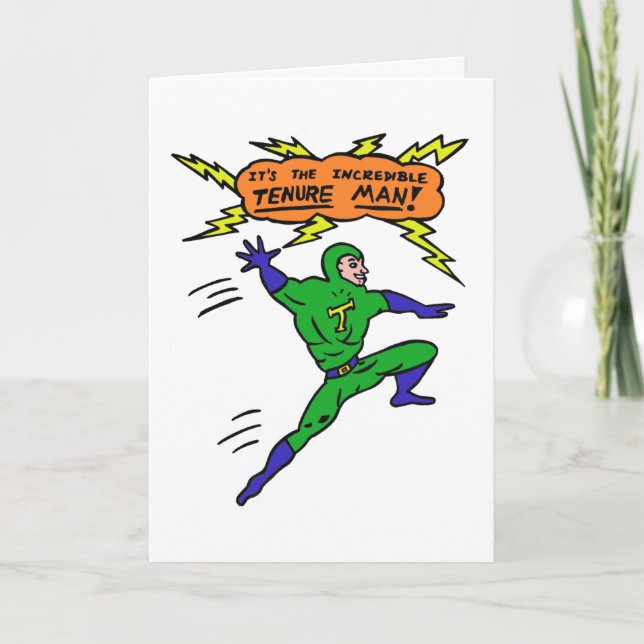 Incredible Tenure Man Superhero Cartoon Comics Fun Card (Front)