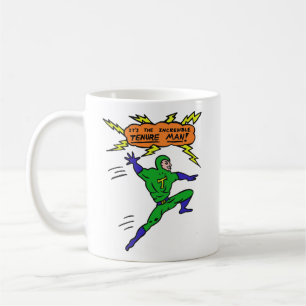 Incredible Tenure Man Superhero Cartoon Comics Fun Coffee Mug