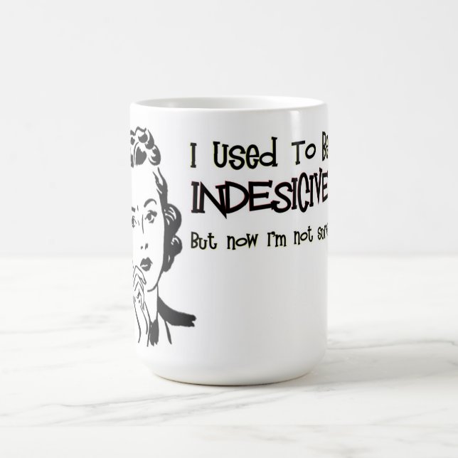 Indecisive Coffee Mug (Center)
