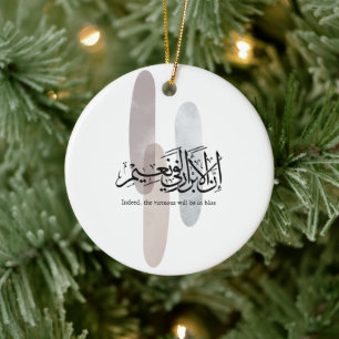 Indeed, the Virtuous Will Be in Bliss – Arabic Art Ceramic Tree Decoration
