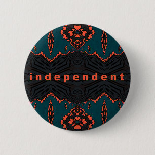 Independant and proud 6 cm round badge