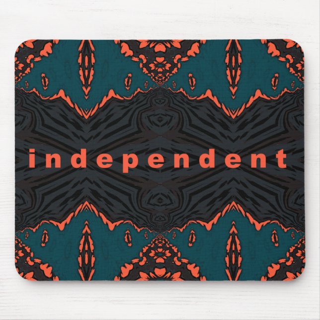 Independant and Proud! Mouse Mat (Front)