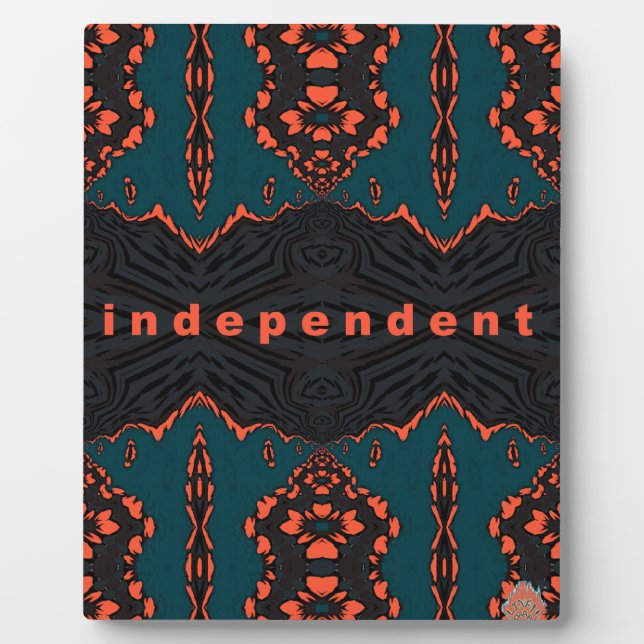 Independant and proud plaque (Front)