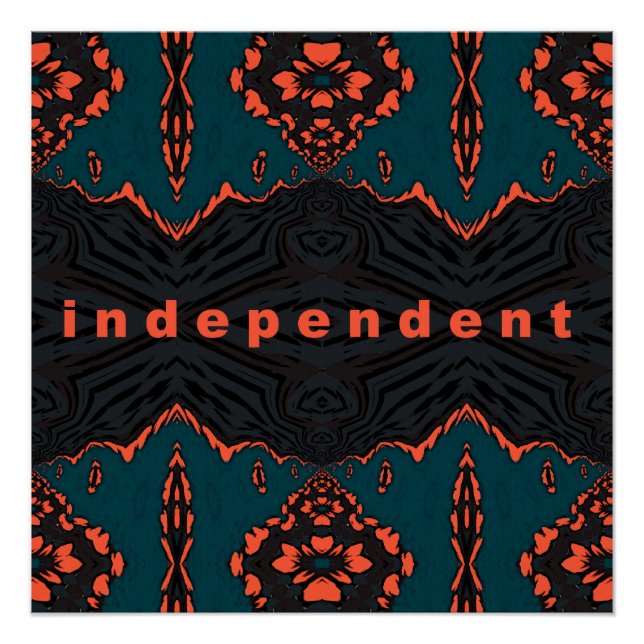 Independant and proud poster (Front)