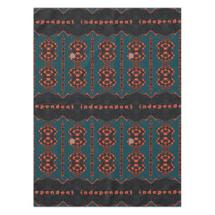 Independant and Proud! Tablecloth