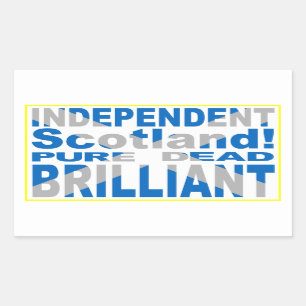 Independant Scotland Pure, Dead, Brilliant Rectangular Sticker