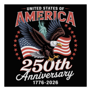 Independence Day 250th Anniversary USA  Poster