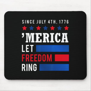 Independence Day 4th July Usa Flag America Let Fre Mouse Mat