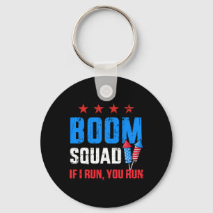 Independence Day 4th Of July Boom Squad If I Run Y Key Ring