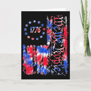 Independence Day American Flag Patriotic 1776 We T Card