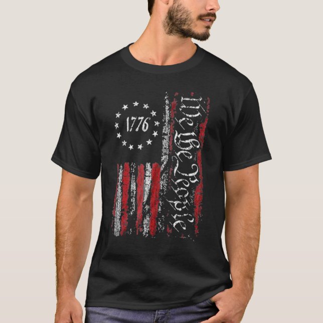 Independence Day American Flag Patriotic 1776 We T T-Shirt (Front)