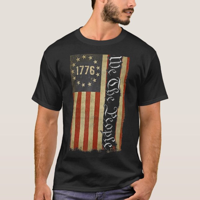 Independence Day American Flag Patriotic 1776 We T T-Shirt (Front)
