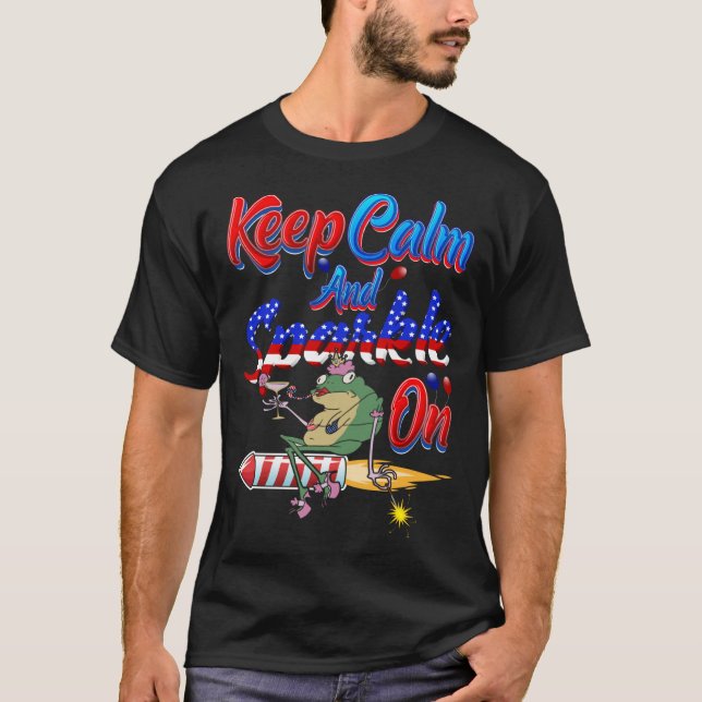 Independence Day Costume 4th Of July Keep Calm& Sp T-Shirt (Front)