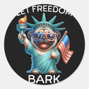 Independence Day Freedom Bark Pug  Classic Round Sticker