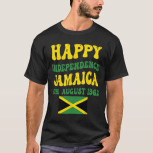 Independence Day Proud Jamaican Flag 6th August 19 T-Shirt