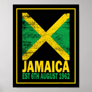 Independence Day Shirt 6th August Jamaica Since 19 Poster