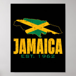 Independence Day Since 1962 Proud Jamaican Flag Me Poster