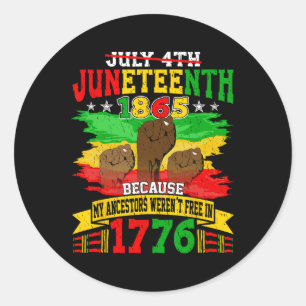 Independence Day Women Men Black History Graphic Classic Round Sticker