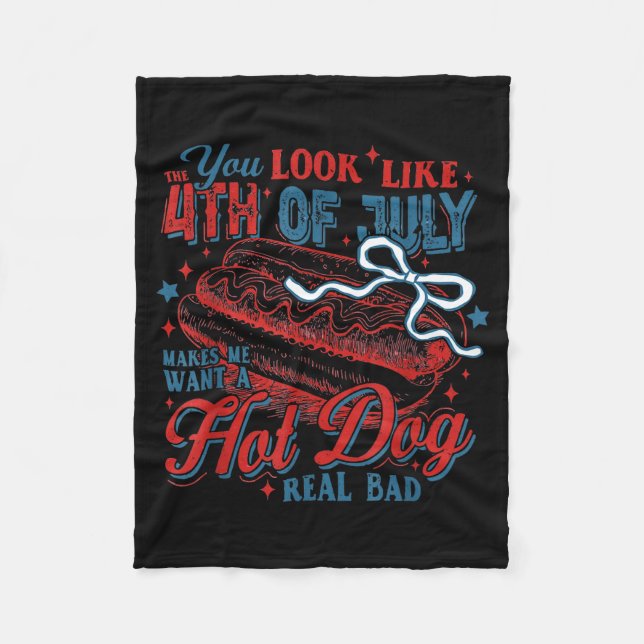 Independence day you look like the 4th of july  fleece blanket (Front)