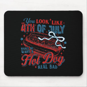 Independence day you look like the 4th of july mouse mat