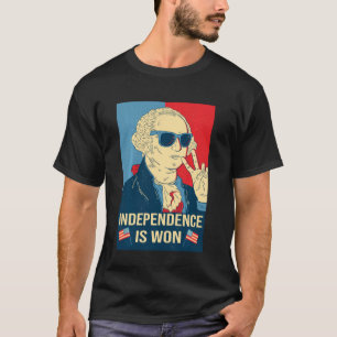 Independence Is Won George Washington Independence T-Shirt