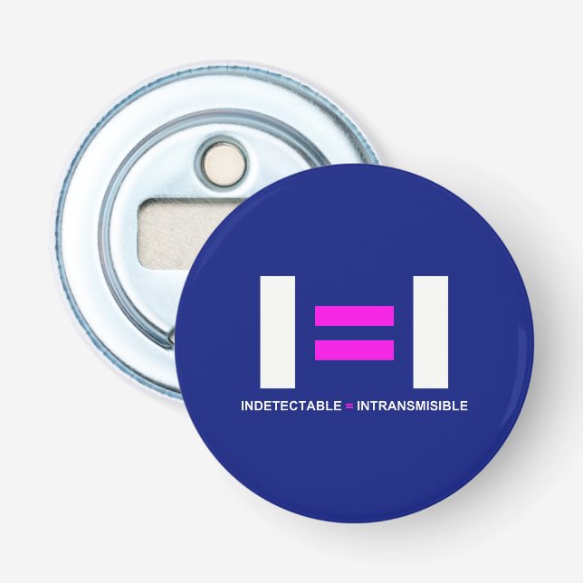 Indetectable es igual a Intransmisible VIH Bottle Opener (Front)